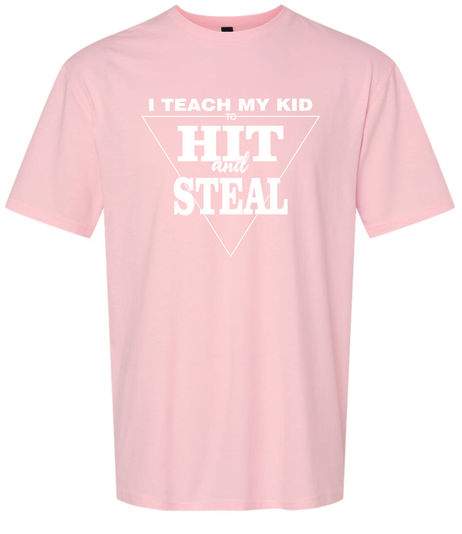 Hit and Steal Adult Gildan Soft Shirt