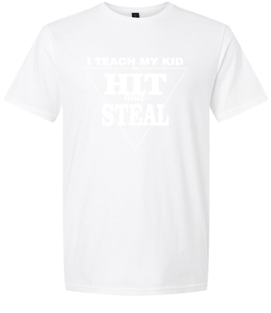 Hit and Steal Adult Gildan Soft Shirt