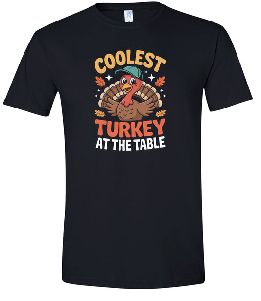 Coolest Turkey at the Table Adult Gildan Soft Shirt