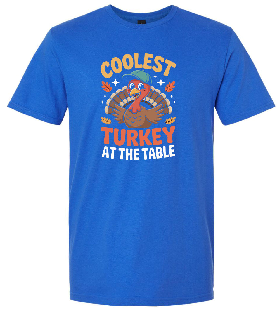 Coolest Turkey at the Table Adult Gildan Soft Shirt
