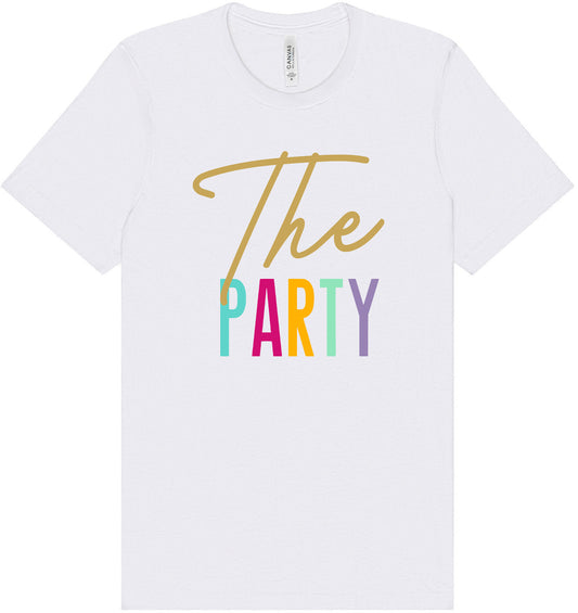 The Party Adult Bella Canvas Shirt