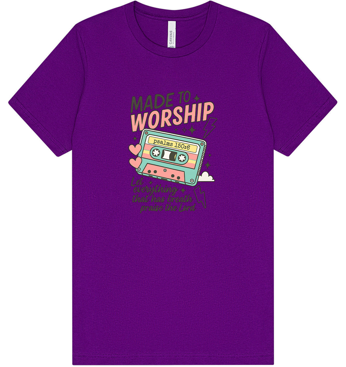 Made to Worship Adult Bella Canvas Shirt