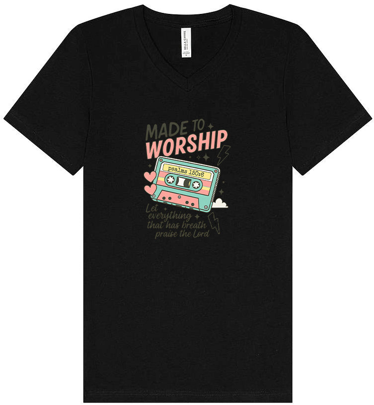 Made to Worship Unisex V-Neck Shirt