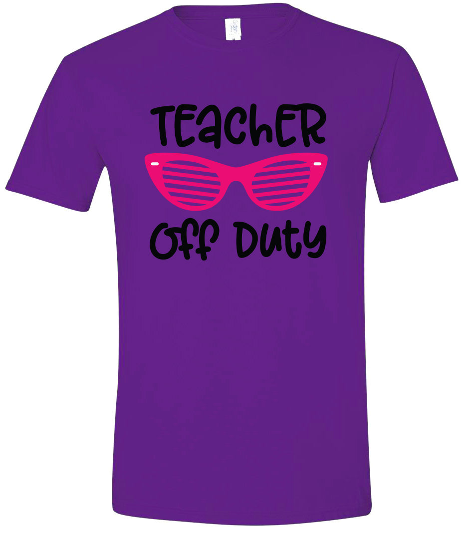 Teacher Off Duty Adult Gildan Soft Shirt