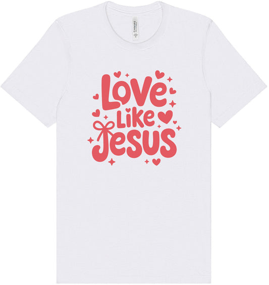 Love Like Jesus Adult Bella Canvas Shirt