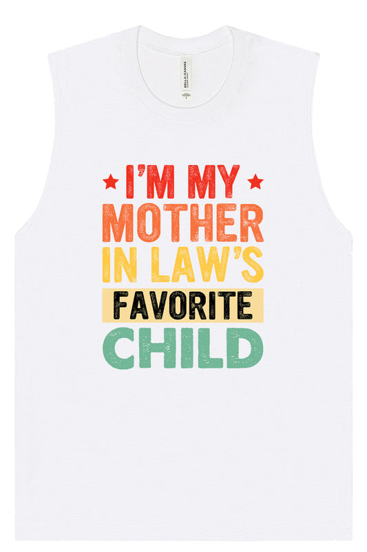 Mother in Laws Favorite Muscle Tank