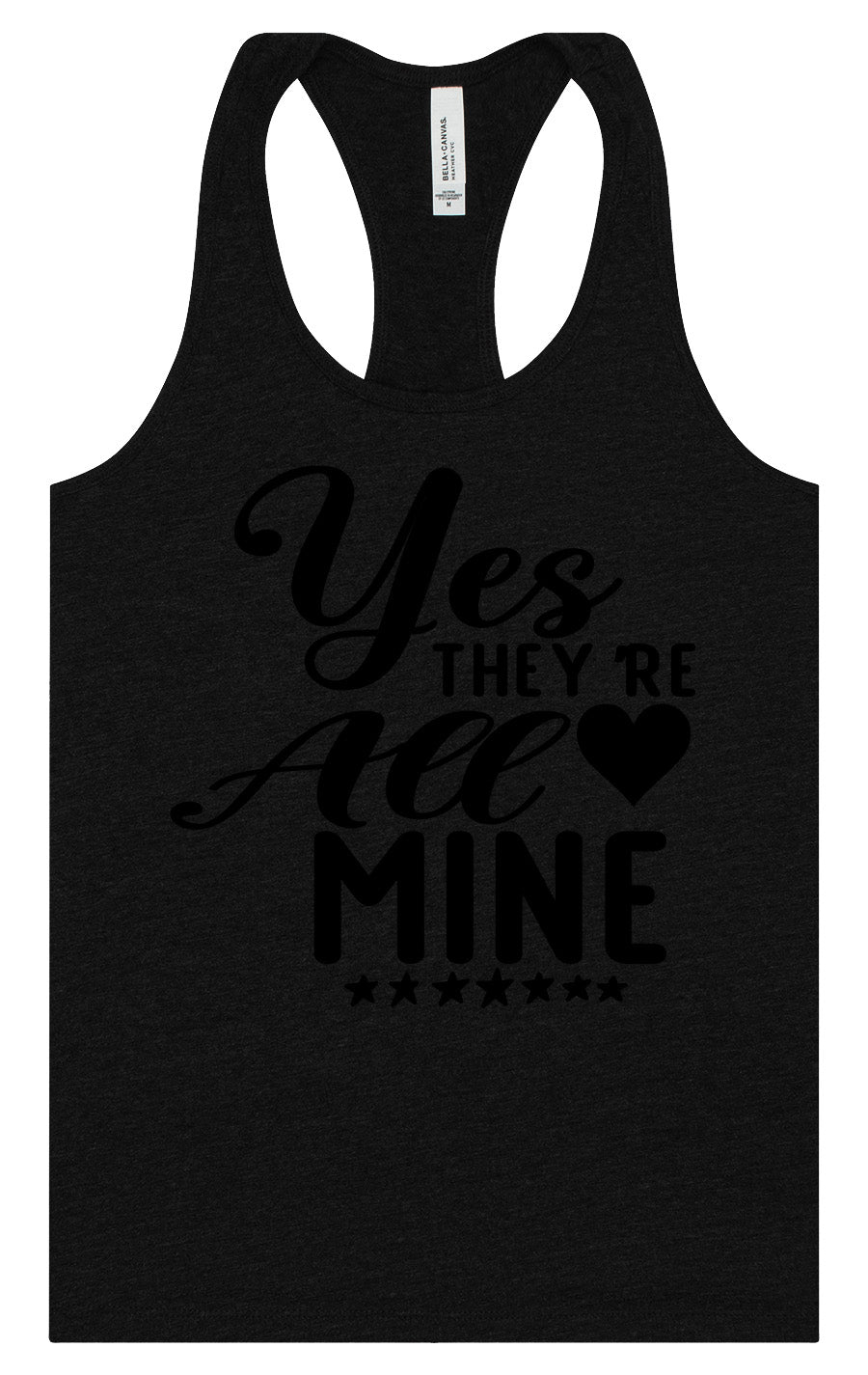 Yes They're All Mine Women's Racerback Tank
