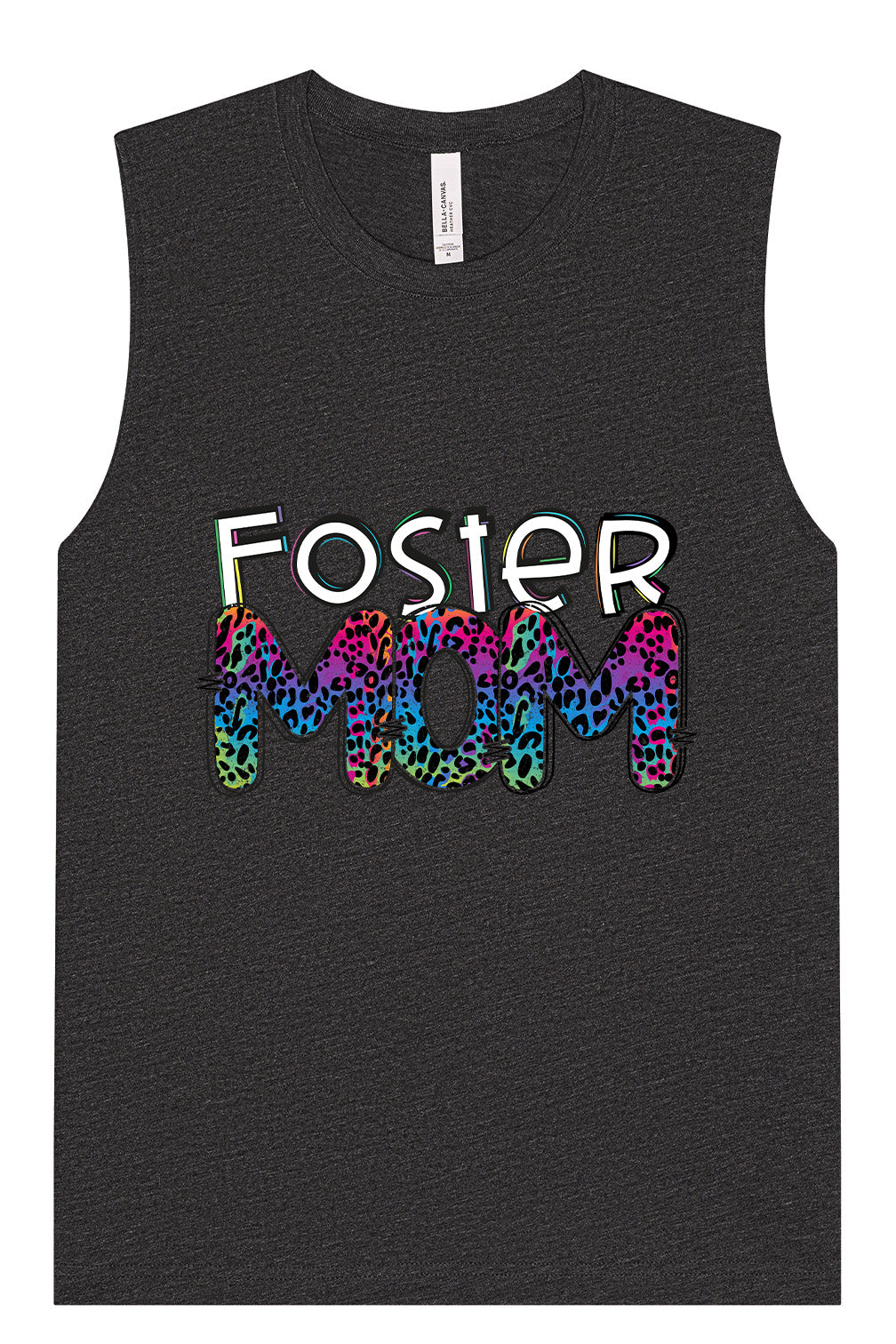 Foster Mom Muscle Tank