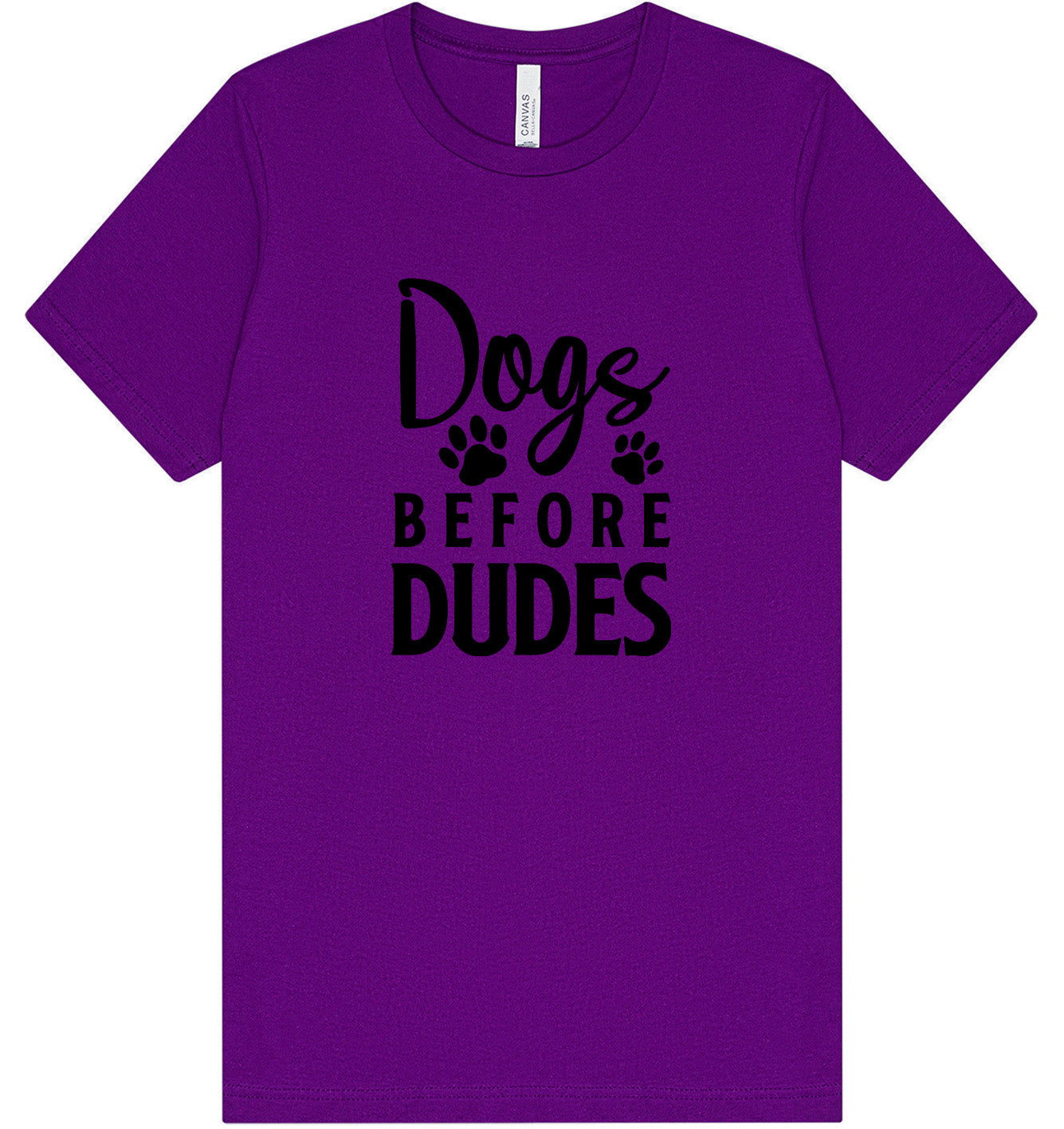 Dogs Before Dudes Adult Bella Canvas Shirt