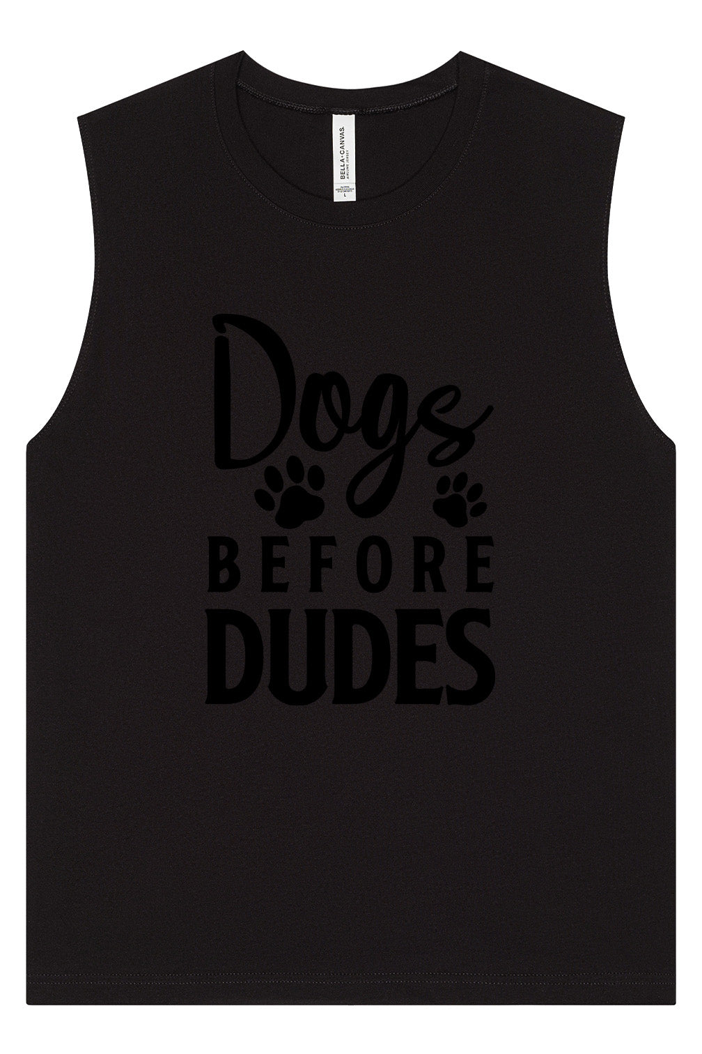 Dogs Before Dudes Muscle Tank