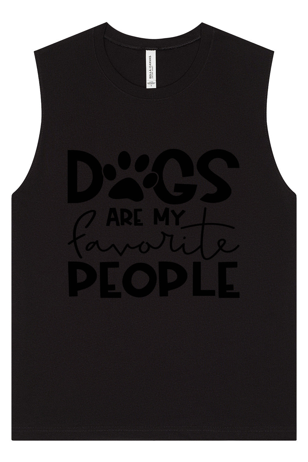 Dogs Are My Favorite People Muscle Tank