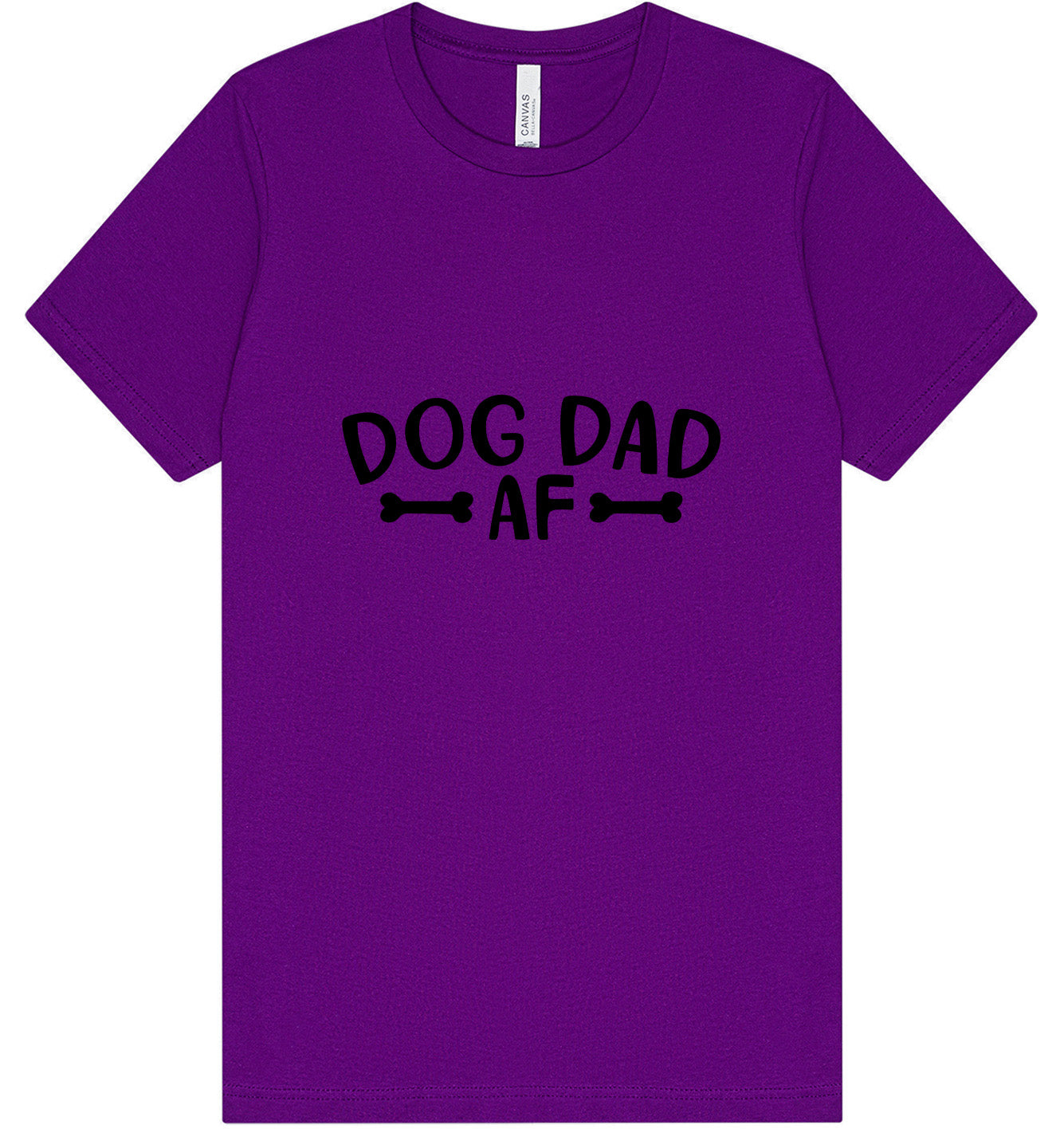 Dog Dad AF Adult Bella Canvas Shirt
