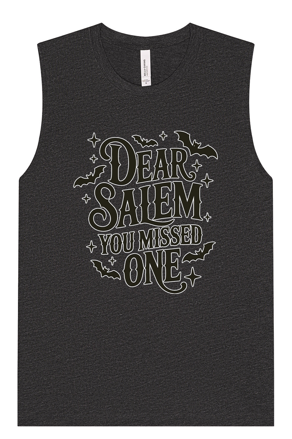 Dear Salem You Missed One Muscle Tank