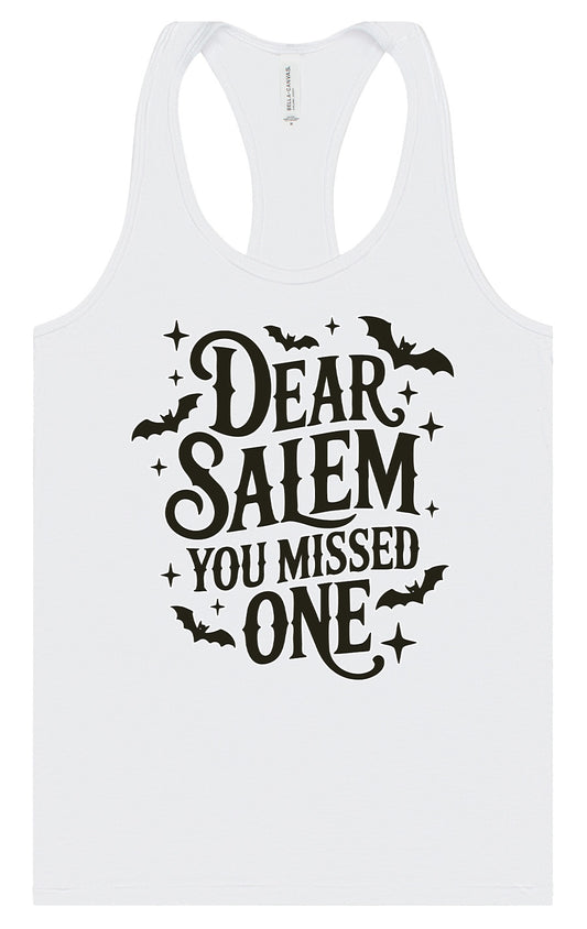 Dear Salem You Missed One Women's Racerback Tank