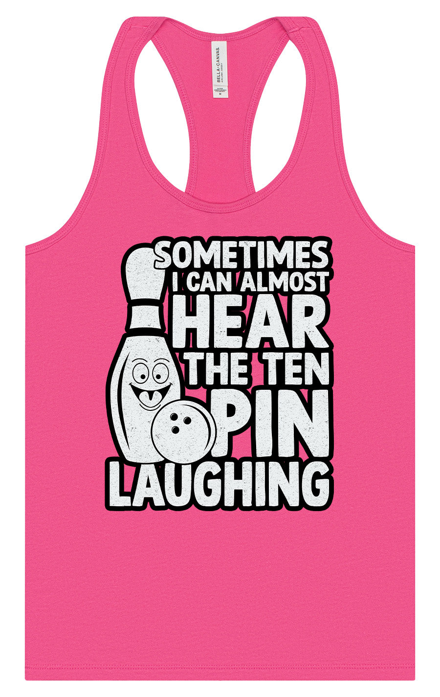Ten Pin Laughing Women's Racerback Tank