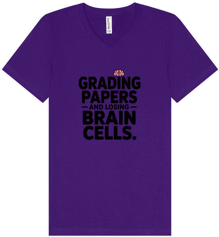 Grading Papers, Losing Brain Cells Unisex V-Neck Shirt