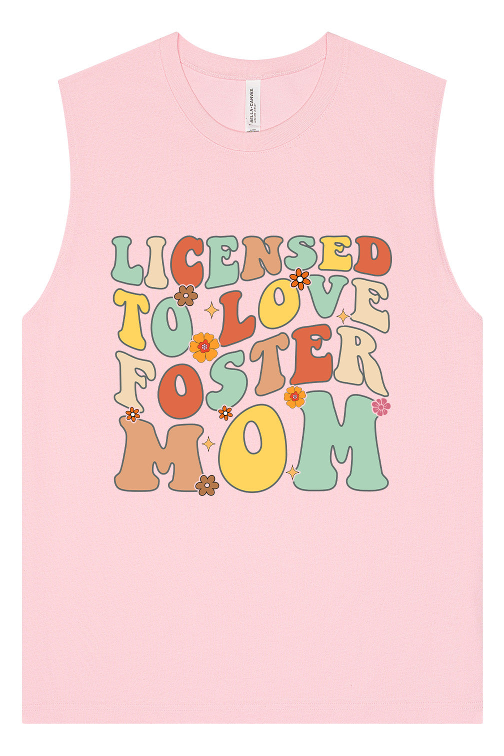 Licensed to Love Foster Mom Muscle Tank