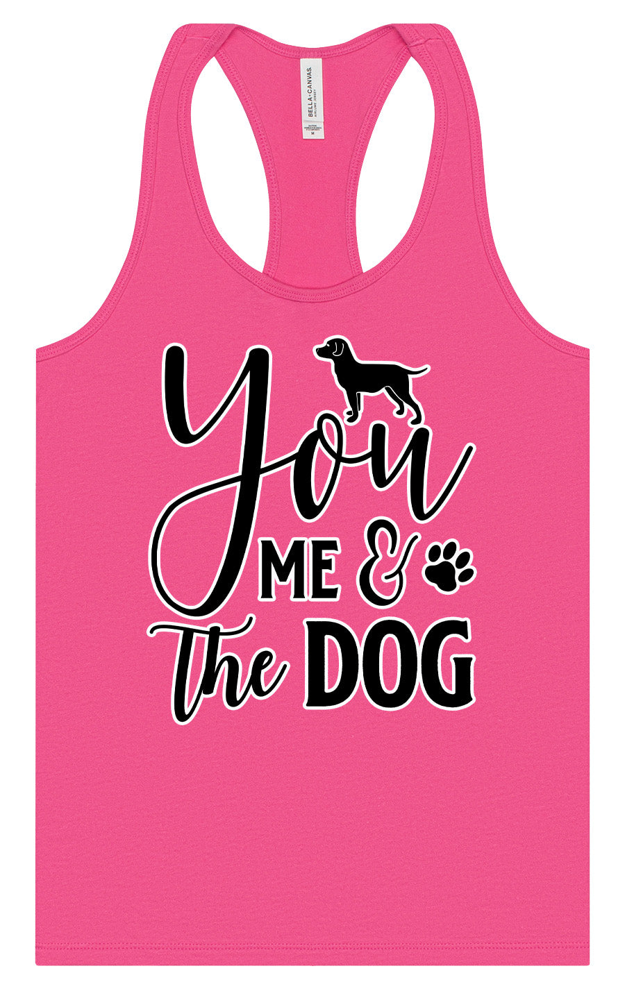 You, Me, and the Dog  Women's Racerback Tank