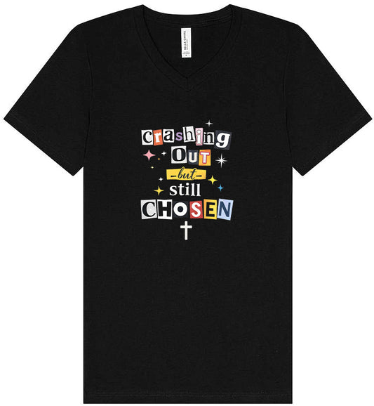 Crashing Out but Chosen Unisex V-Neck Shirt