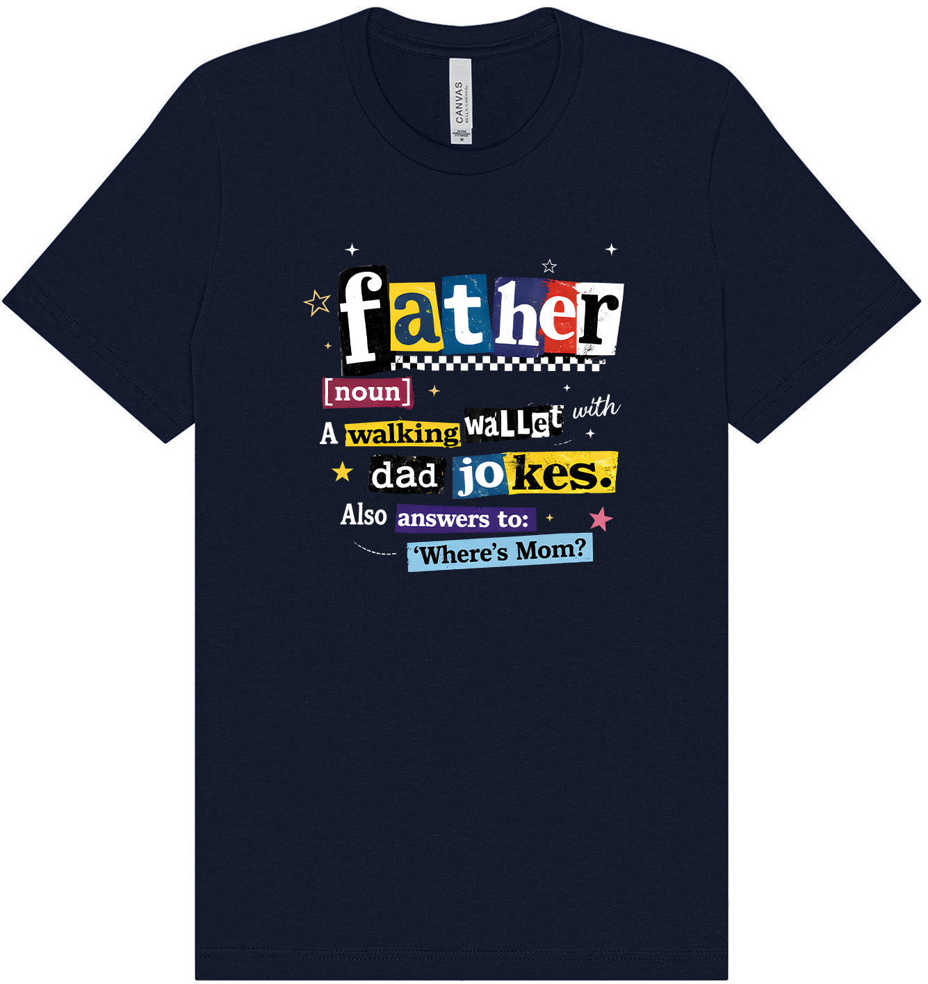 Dad with Wallet and Jokes Adult Bella Canvas Shirt