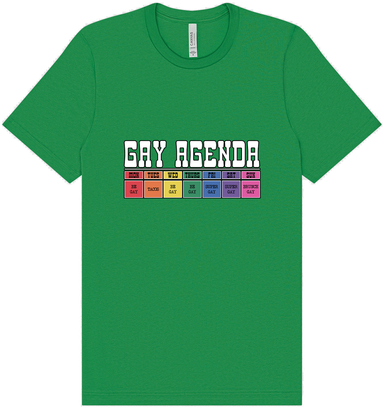 Gay Agenda Adult Bella Canvas Shirt