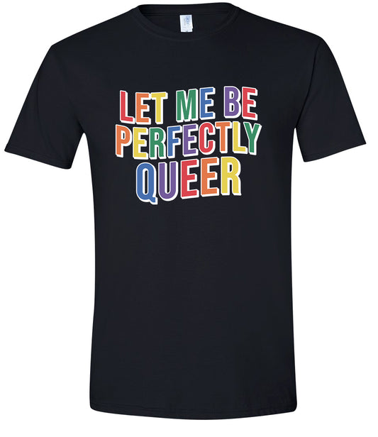 Perfectly Queer Adult Gildan Soft Shirt