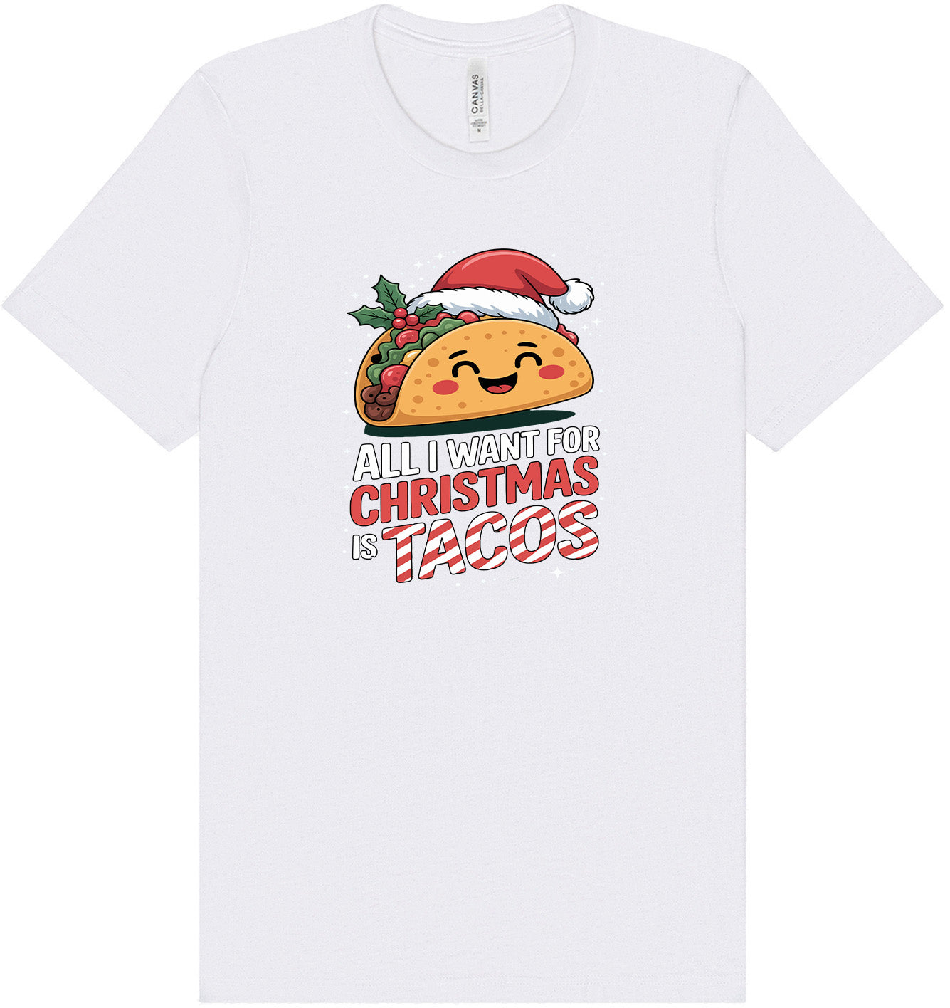 Tacos for Christmas Adult Bella Canvas Shirt