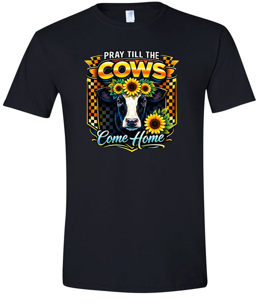 Pray til the Cows Come Home Adult Gildan Soft Shirt