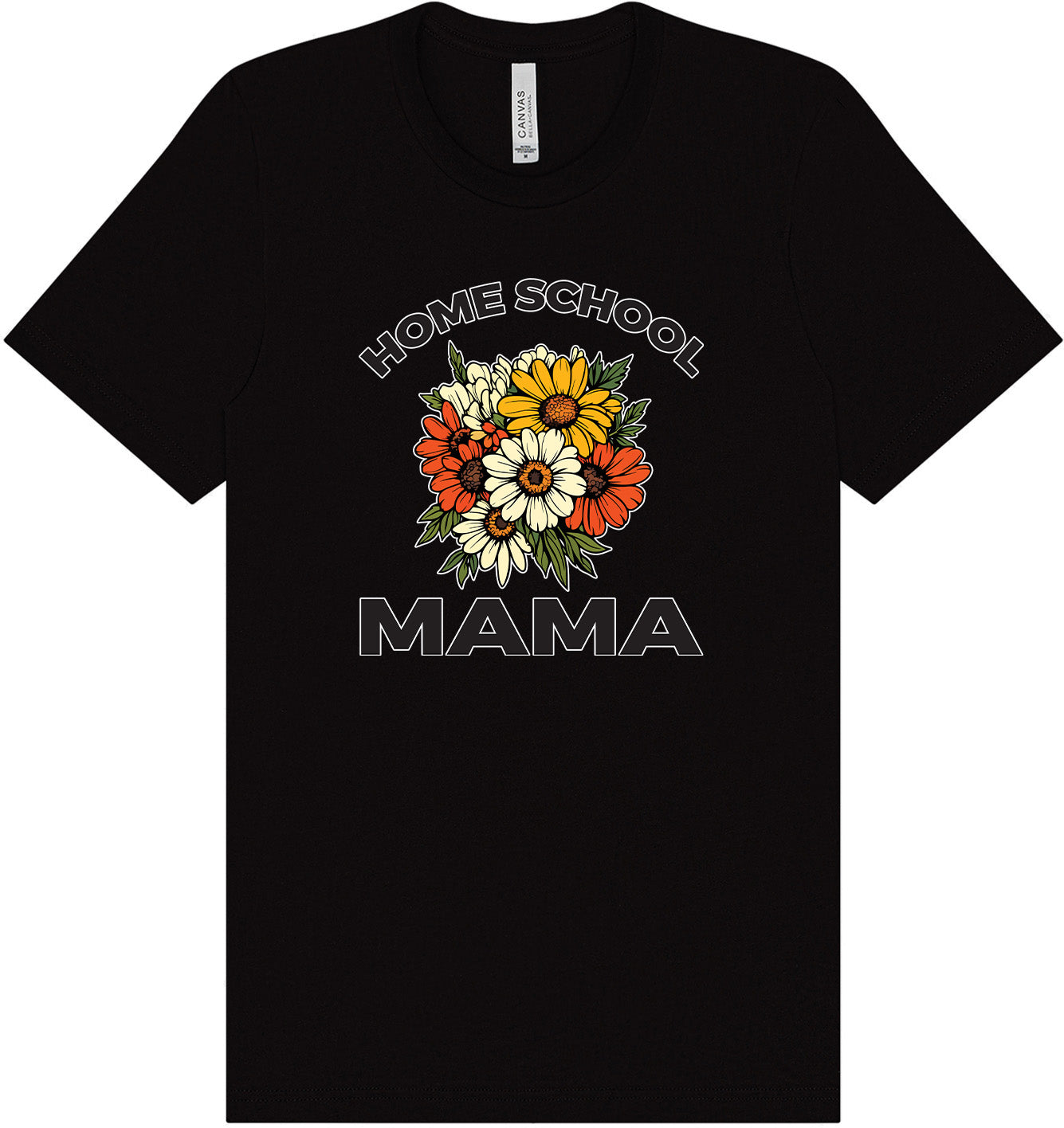 Homeschool Mama Adult Bella Canvas Shirt