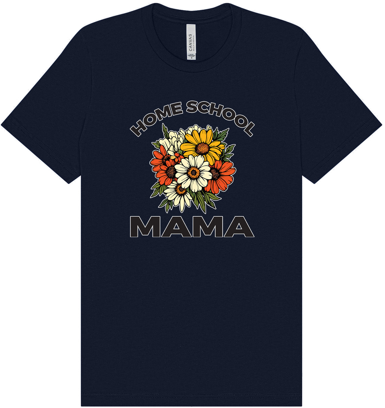 Homeschool Mama Adult Bella Canvas Shirt
