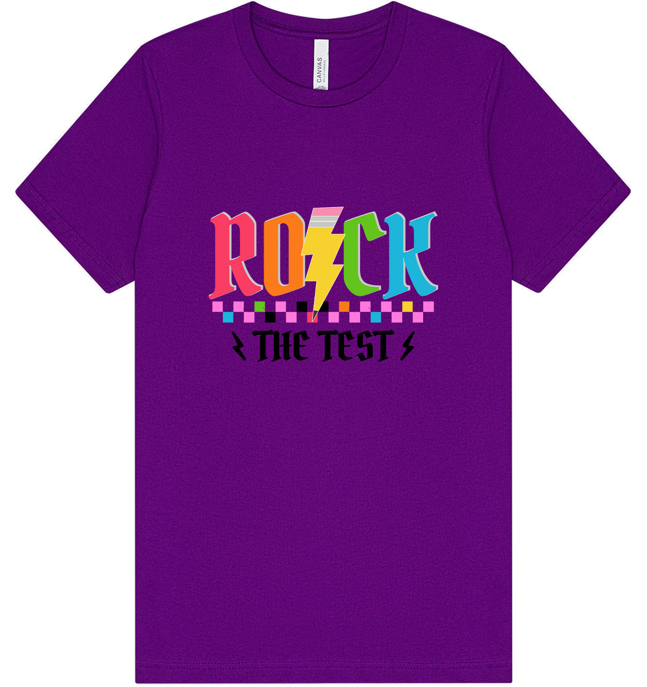 Rock the Test Adult Bella Canvas Shirt
