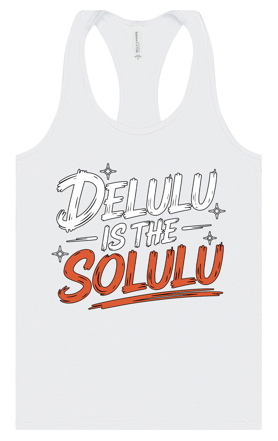 Delulu is the Solulu Women's Racerback Tank