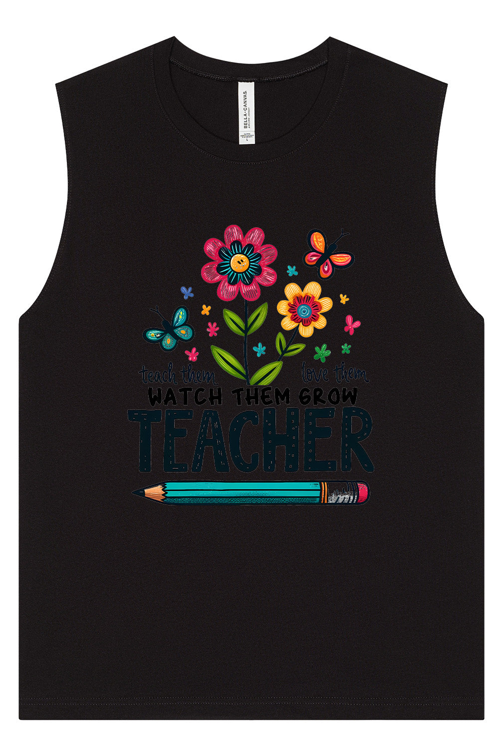 Teach Them, Love Them Muscle Tank