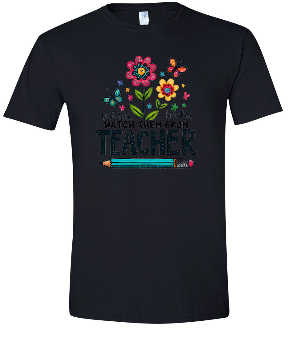 Teach Them, Love Them Adult Gildan Soft Shirt
