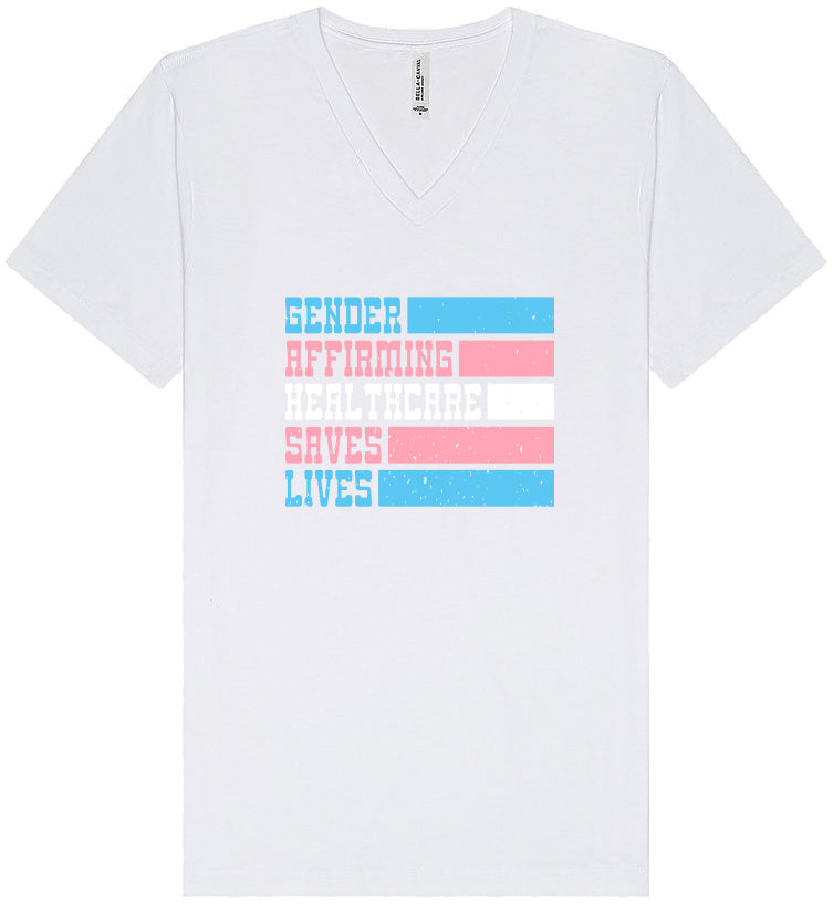 Gender Affirming Healthcare Saves Lives Unisex V-Neck Shirt