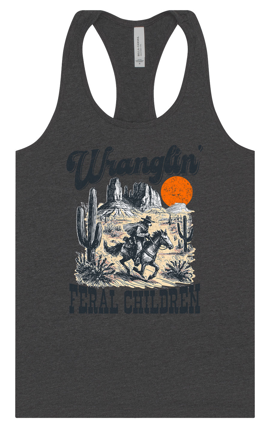 Wranglin' Feral Children Women's Racerback Tank