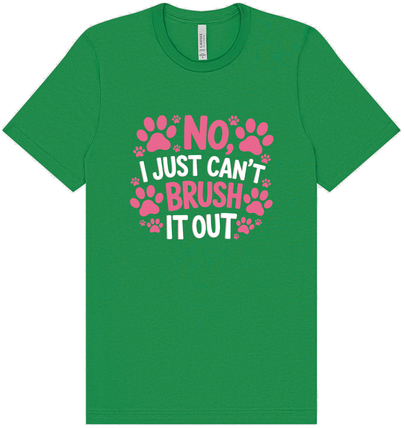Can't Just Brush it Out Groomer Adult Bella Canvas Shirt