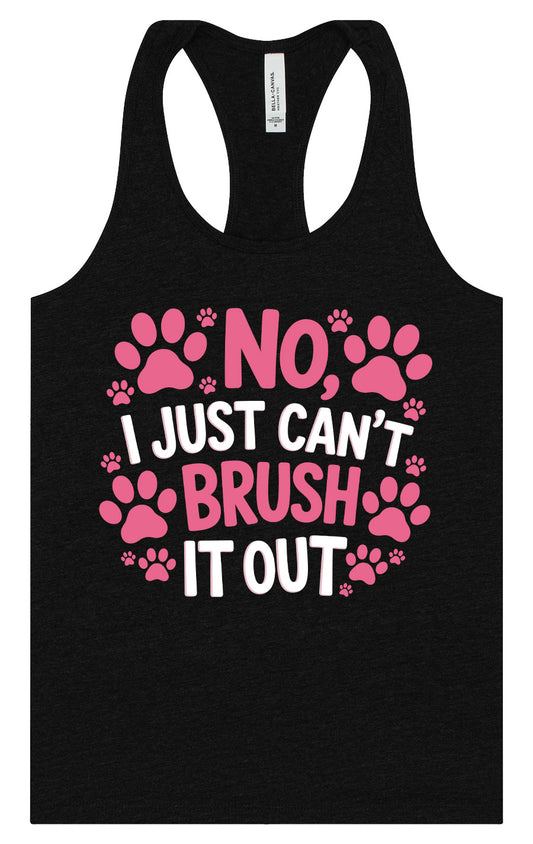 Can't Just Brush it Out Groomer Women's Racerback Tank