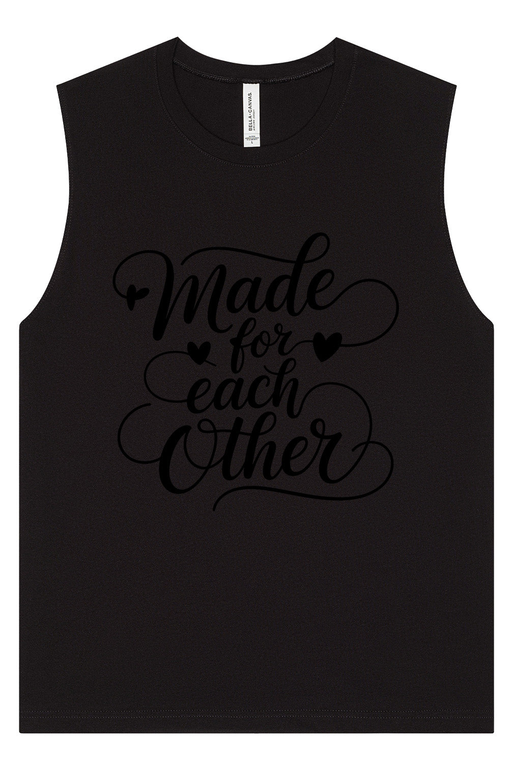 Made for Each Other Muscle Tank