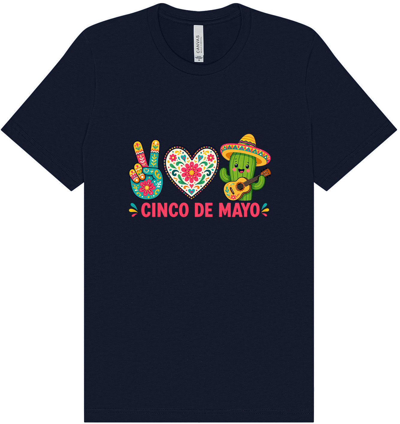 Peace Love Cinco de Mayo Adult Bella Canvas Shirt