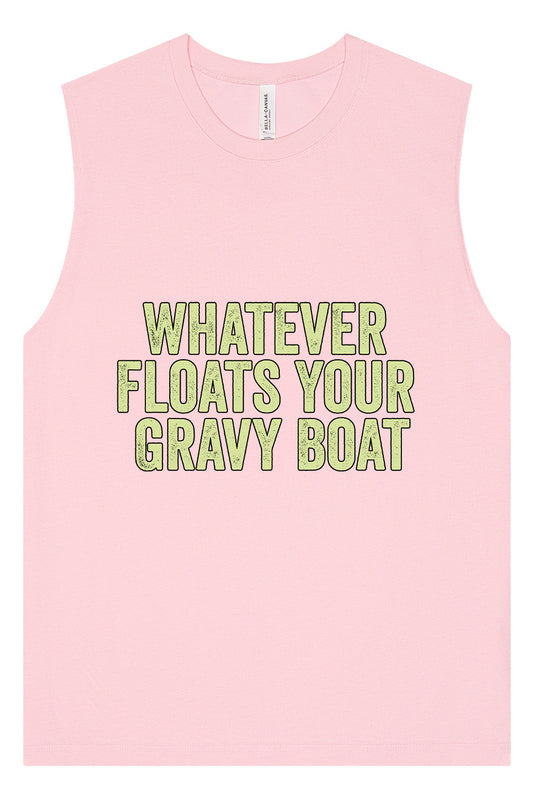 Floats Your Gravy Boat Muscle Tank