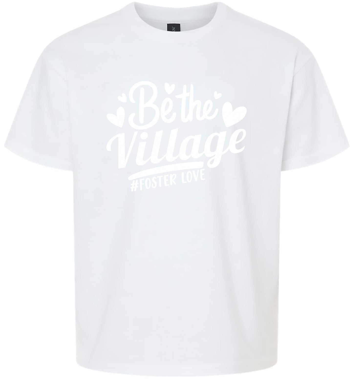 Be The Village Foster Love Children's Gildan Soft Shirt