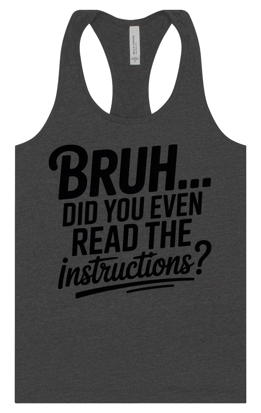 Bruh, Instructions? Women's Racerback Tank