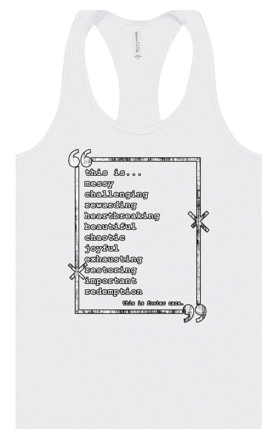 This is Foster Care Women's Racerback Tank
