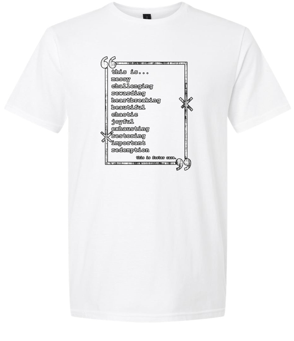 This is Foster Care Adult Gildan Soft Shirt