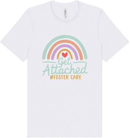 Get Attached Foster Care Adult Bella Canvas Shirt
