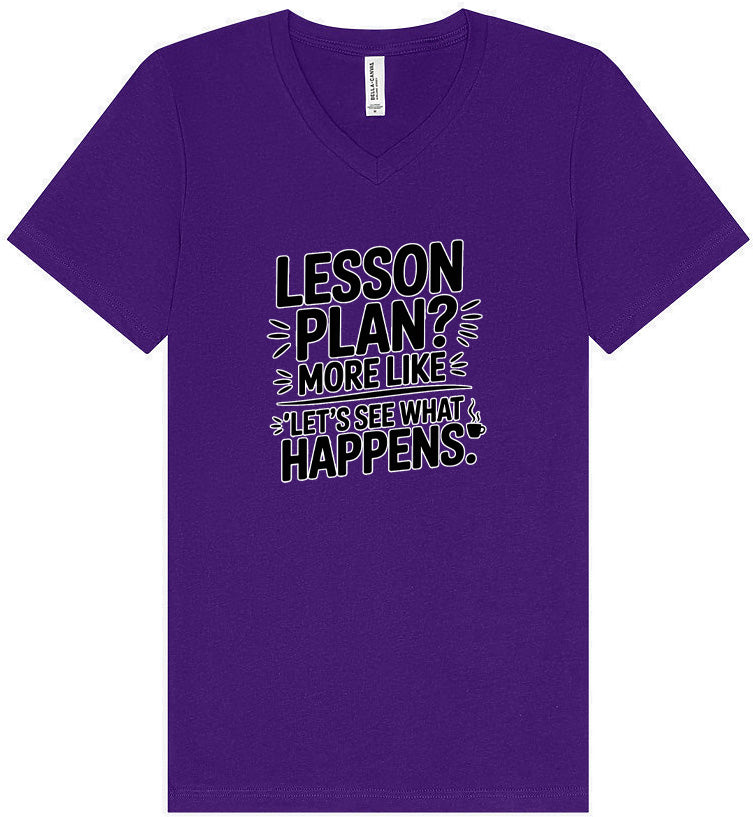 Lesson Plan - See What Happens Unisex V-Neck Shirt