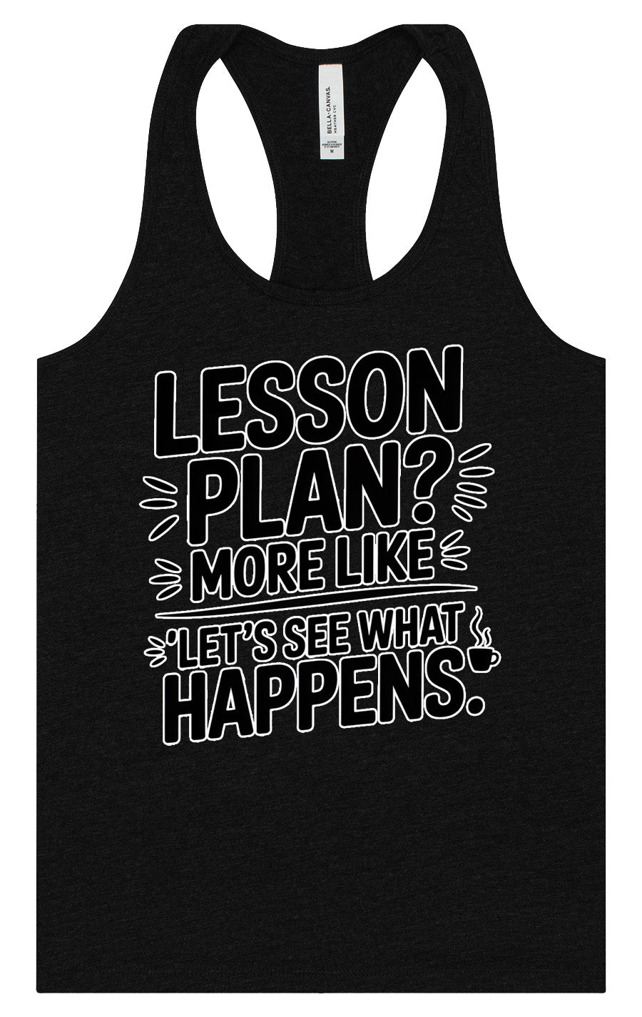 Lesson Plan - See What Happens Women's Racerback Tank