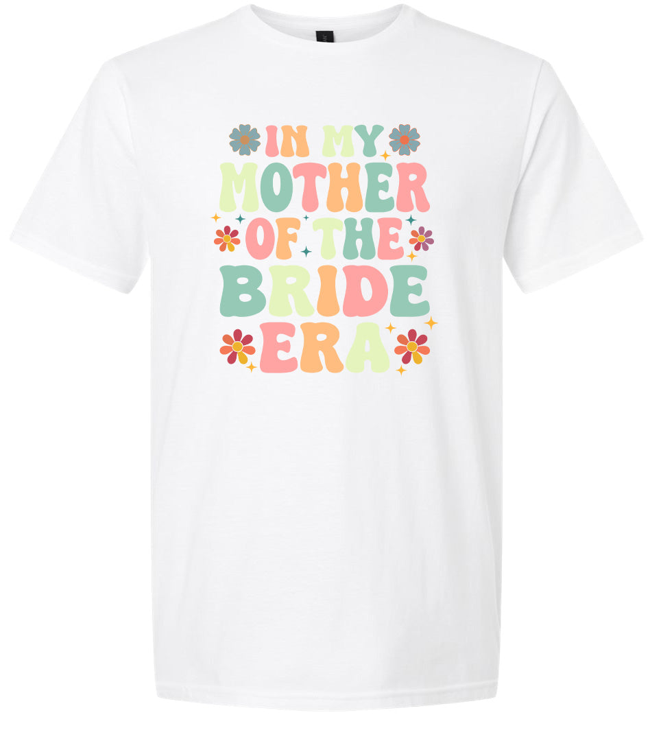 Mother of the Bride Era Adult Gildan Soft Shirt