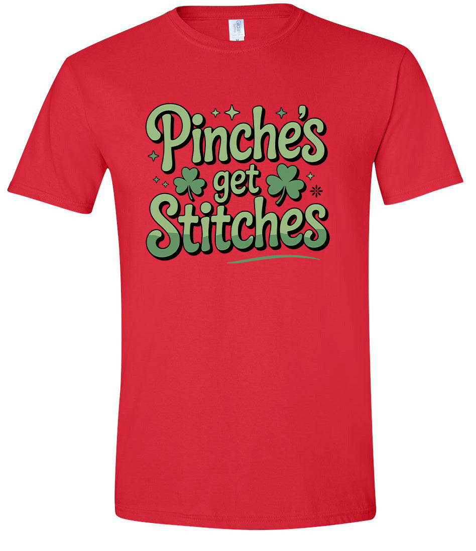 Pinches Get Stitches Adult Gildan Soft Shirt